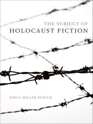 cover image of The Subject of Holocaust Fiction